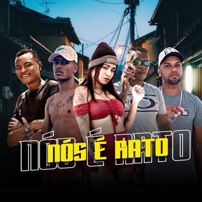 Nós É Rato (feat. Douglas Do Corte & mc biasinha)'s cover