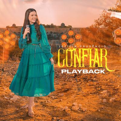 Confiar (Playback) By Letícia Prudêncio's cover