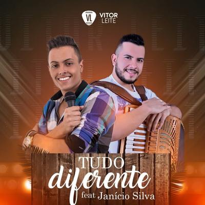 Tudo Diferente By Janício, Vitor Leite's cover