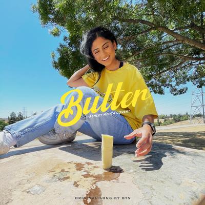 Butter By Ashley Mehta's cover