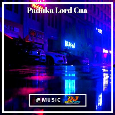 Paduka Lord Cua Remix's cover