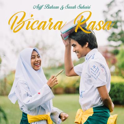 Bicara Rasa By Ariff Bahran, Sarah Suhairi's cover