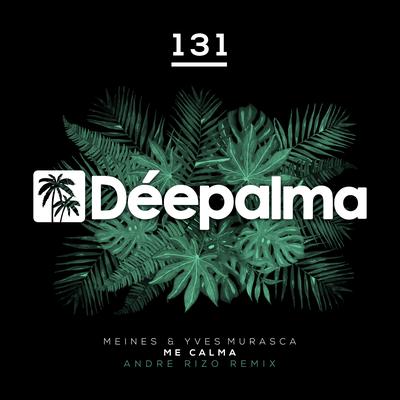 Me Calma (Andre Rizo Extended Remix)'s cover