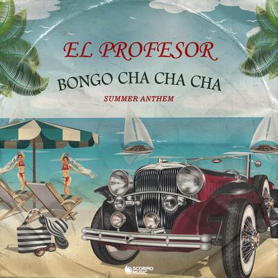 Bongo Cha Cha Cha (Summer Anthem)'s cover