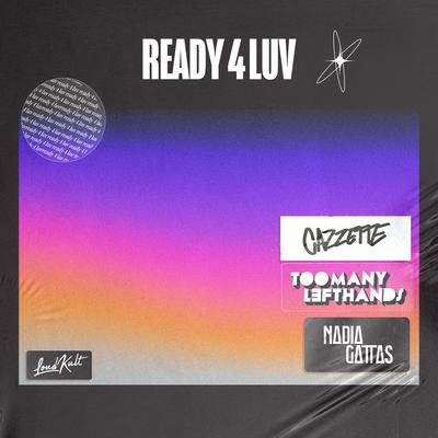 Ready 4 Luv's cover