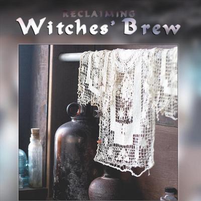 Witches' Brew; Songs and Chants from the Reclaiming Cauldron's cover