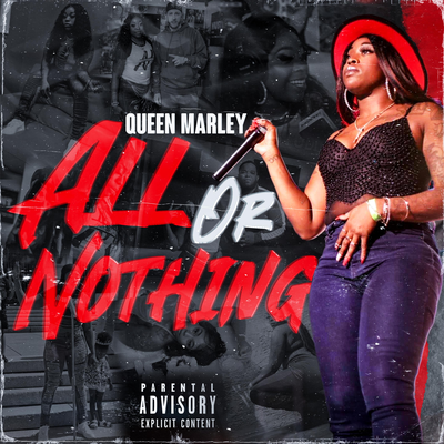 ALL OR NOTHING By Queen Marley's cover