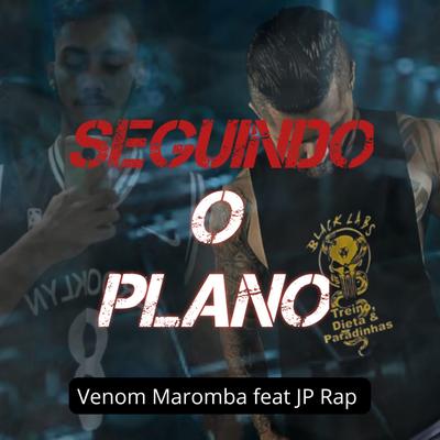 Seguindo o Plano By Venom maromba, Jp Rap Oficial's cover