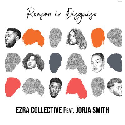 Reason in Disguise By Ezra Collective, Jorja Smith's cover