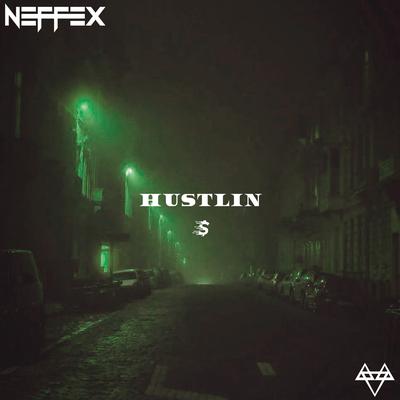 Hustlin' By NEFFEX's cover