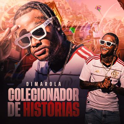 Colecionador de Histórias By Dimarola, Ayo Th, éoTGL's cover