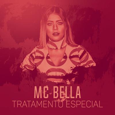 Tratamento especial By Mc Bella's cover