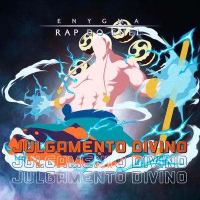Rap do Enel: Julgamento Divino By Enygma Rapper's cover