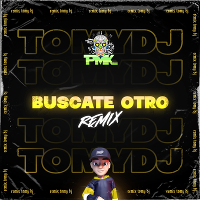 Buscate Otro (Remix)'s cover