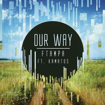 Our Way By FTampa, Kamatos's cover