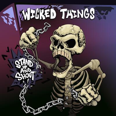 Stand Up and Shout By Wicked Things's cover