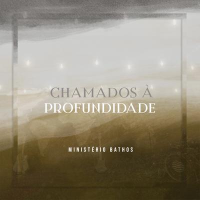 Chamados à Profundidade's cover