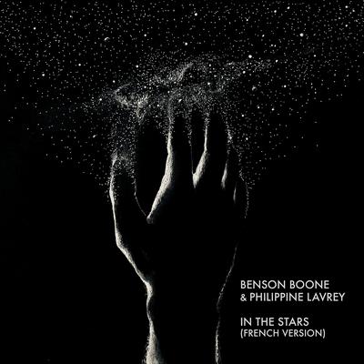 In The Stars (French Version) By Benson Boone, Philippine Lavrey's cover