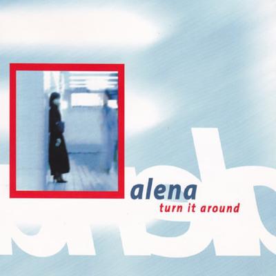 Turn It Around By ALENA's cover