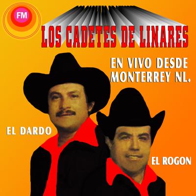 Los Cadetes de Linares (En Vivo Desde Monterrey NL)'s cover