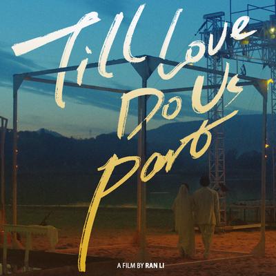 Till Love Do Us Part (Original Soundtrack)'s cover