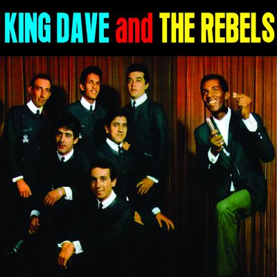 King Dave and the Rebels's cover