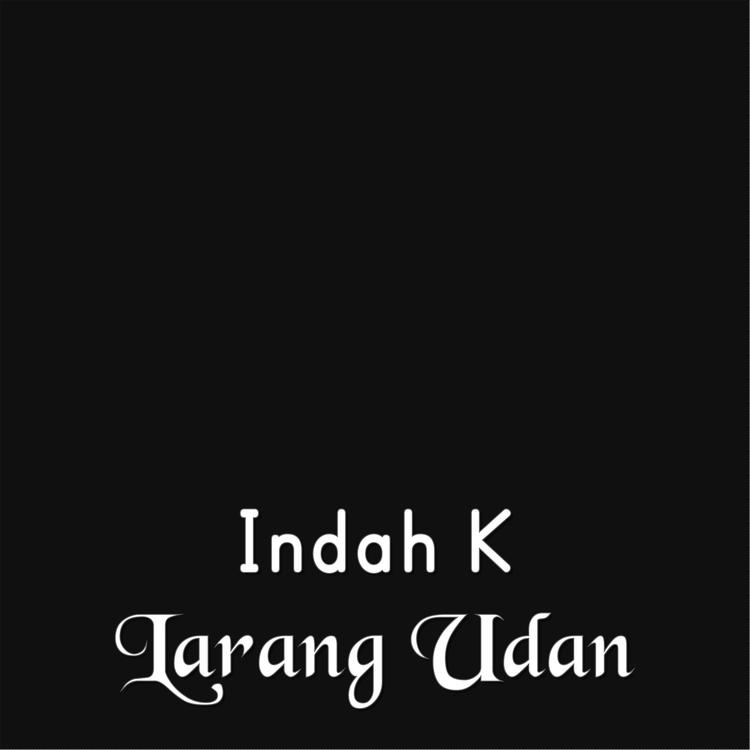Indah K's avatar image