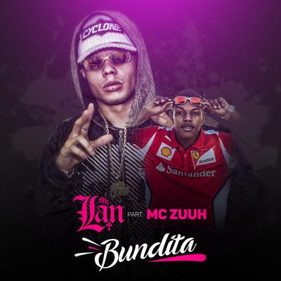 Bundita By MC Lan, MC Zuuh's cover