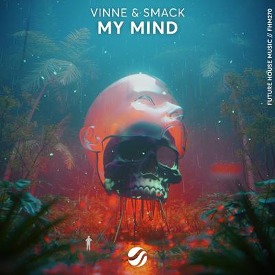 My Mind By VINNE, SMACK's cover