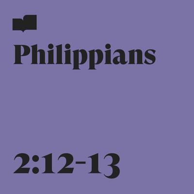 Philippians 2:12-13 By Verses, Easy Lights's cover