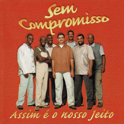 Grupo Sem Compromisso's cover