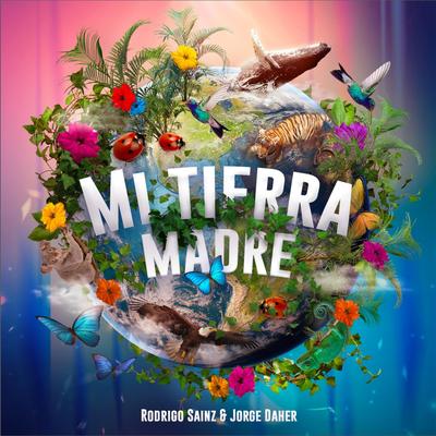 Mi Tierra Madre By Rodrigo Sainz, Jorge Daher's cover