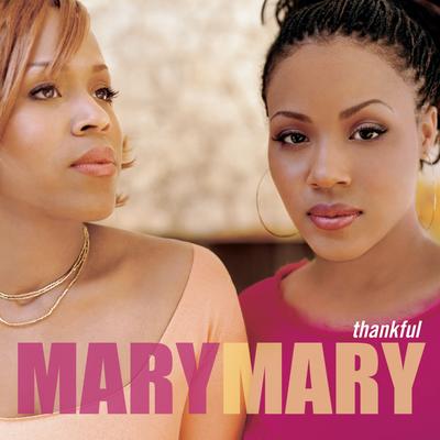 Can't Give Up Now By Mary Mary's cover