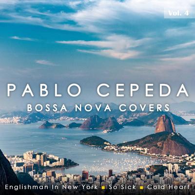 Englishman In New York (feat. Alfredo Chacon) By Pablo Cepeda, Alfredo Chacon's cover