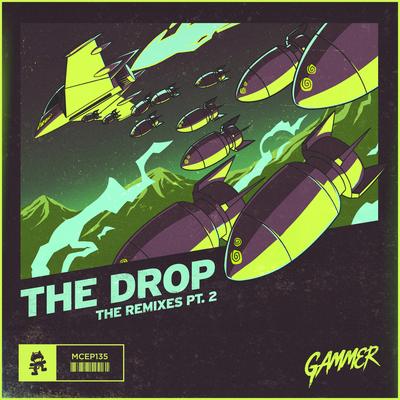 THE DROP (Fransis Derelle Remix) By Gammer's cover