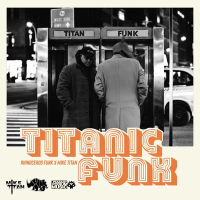 Titanic Funk's cover