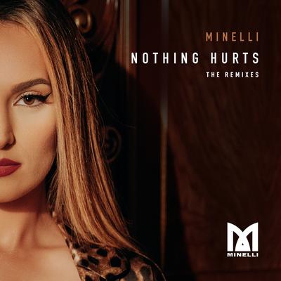 Nothing Hurts (Kean Dysso Remix) By KEAN DYSSO, Minelli's cover