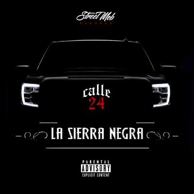 La Sierra Negra By Calle 24's cover