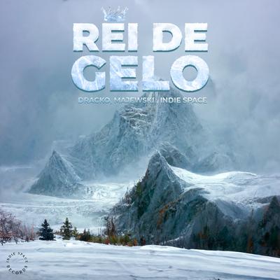 Rei de Gelo By Dracko, Indie Space, Majewski's cover