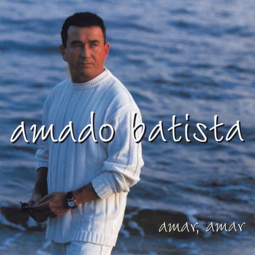 Tanto Amor )) Amar Amar  Amado Batista's cover