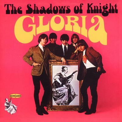 Gloria By The Shadows Of Knight's cover
