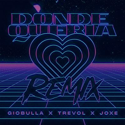 Donde Queria (Remix)'s cover