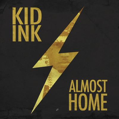 Money and the Power By Kid Ink's cover