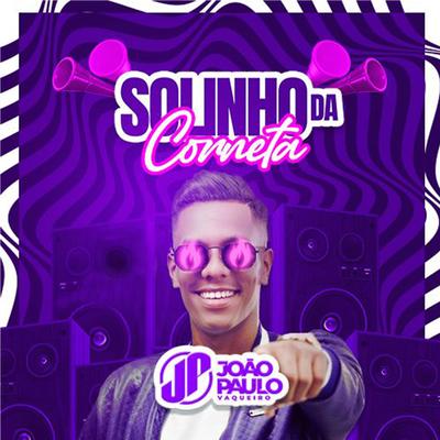 Solinho da Corneta By João Paulo Vaqueiro's cover