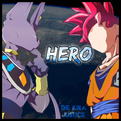 Hero: A Canção Para Acreditar (Música de Dragon Ball Z: A Batalha dos Deuses) (Versão em Português)'s cover