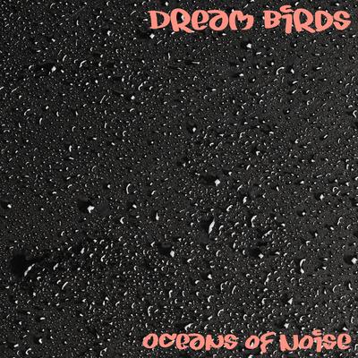 Stormy Ocean Pink Noise By Dream Birds's cover