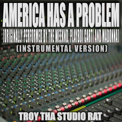 Popular (Origially Performed by The Weeknd, Playboi Carti and Madonna) (Instrumental Version) By Troy Tha Studio Rat's cover