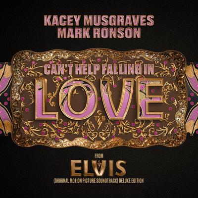 Can't Help Falling in Love (From the Original Motion Picture Soundtrack ELVIS) DELUXE EDITION (Bonus Track)'s cover