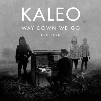 Way down We Go (Stripped)'s cover