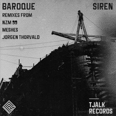Siren (Meshes Remix) By Baroque, Meshes's cover